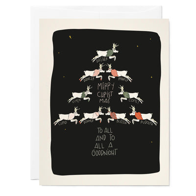 Illustrated holiday card with drawing of 8 reindeer in a tree formation, hand lettered text reads 'Dasher, Dancer, Prancer, Vixen, Comet, Cupid, Donner, Vixen, Merry Christmas to All and to All a goodnight'