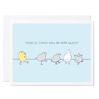 Illustrated greeting card new baby drawing of little chicks and chick hatching 'Your Little Chick will be here Quick'