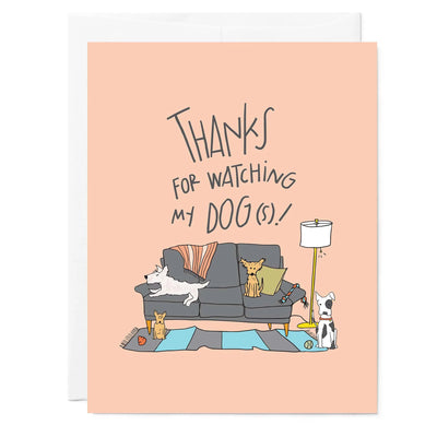 Illustration of dogs in a living room with the words "Thanks for Watching My Dog" on the card.